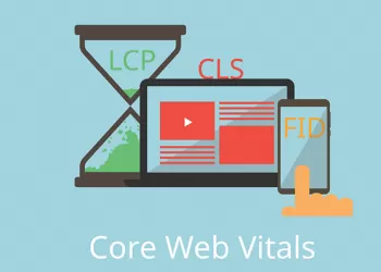 Core Web Vitals Metrikleri ile Ziyaretçilerinize Daha İyi Sayfa Deneyimi Sunun!