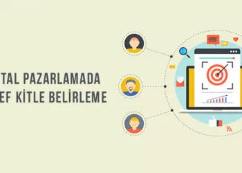 Dijital Pazarlamada Hedef Kitle Belirleme - Doğru Kişilere Ulaşın!