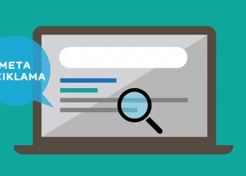 Meta Açıklama Nedir? Nasıl Yazılmalıdır?