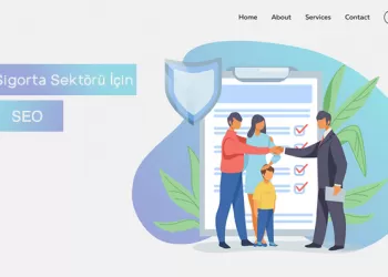 Sigorta Sektörü İçin SEO - Neden SEO Danışmanlığı Almalısınız?