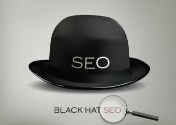 Siyah Şapka (Black Hat) SEO Nedir, Neden Yapılmamalıdır?