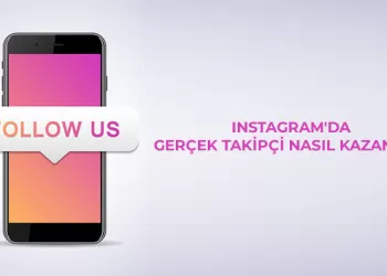 Instagram'da Gerçek Takipçi Nasıl Kazanılır?