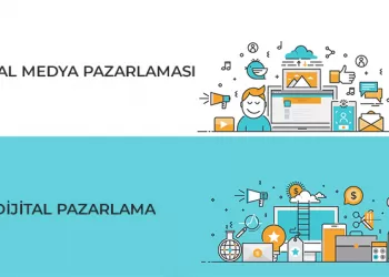 Sosyal Medya Pazarlaması ve Dijital Pazarlama Arasındaki Fark Nedir?