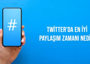 Twitter’da En İyi Paylaşım Zamanı Nedir?